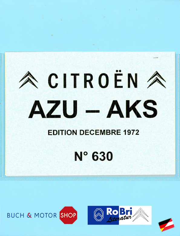 Citroën 2CV Catalogue des piÃ¨ces dÃ©tachÃ©es No 630 AZU AKS